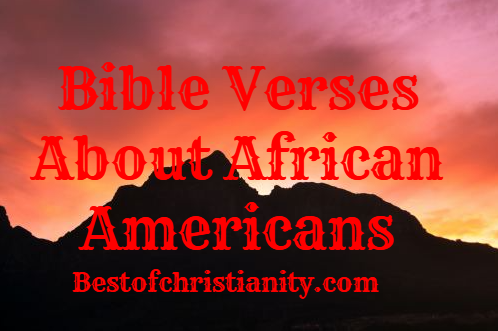 Bible Verses About African Americans