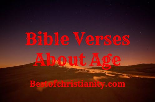 Bible Verses About Age