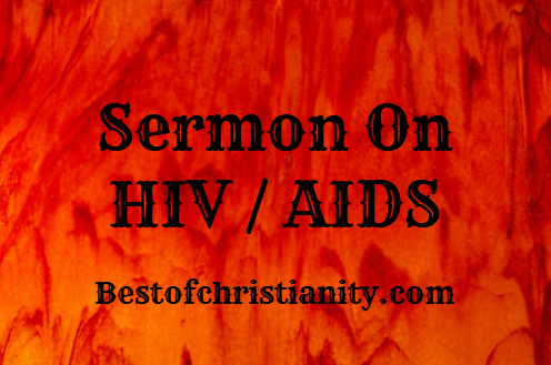 Sermon on HIV AIDS