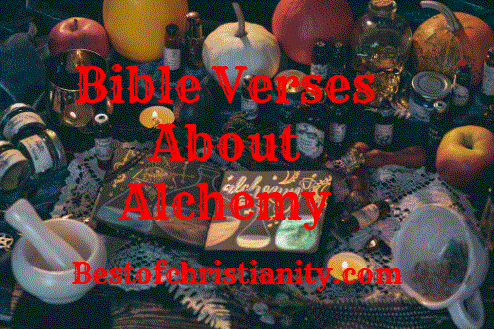 Bible Verses About Alchemy