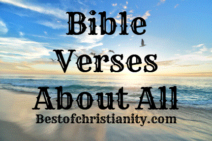 Bible Verses About All