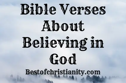 Bible Verses About Believing in God