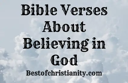 Bible Verses About Believing in God