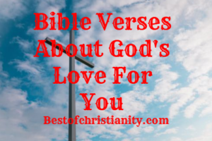 Bible Verses About God's Love For You