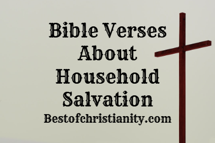 Bible Verses About Household Salvation