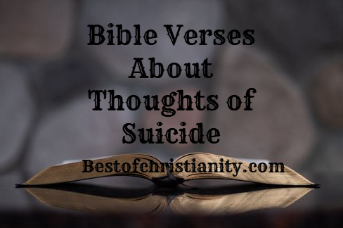 Bible Verses About Thoughts of Suicide