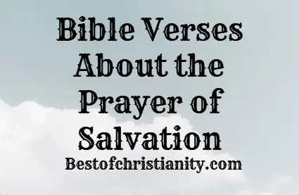 Bible Verses About the Prayer of Salvation