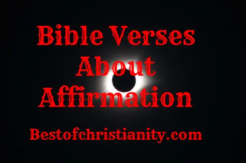 Bible Verses About Affirmation