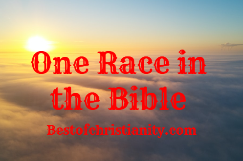 One Race in the Bible